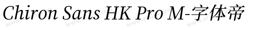 Chiron Sans HK Pro M字体转换